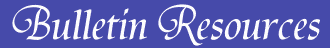 Bulletin Resources
